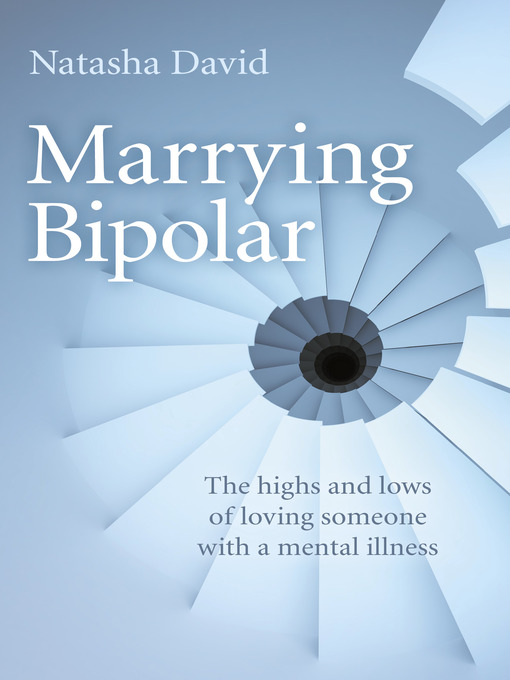 Title details for Marrying Bipolar by Natasha David - Available